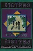 Sisters Helping Sisters - Wright, Madeleine
