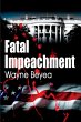 Fatal Impeachment - Bild 1