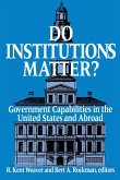 Do Institutions Matter? Do Institutions Matter?
