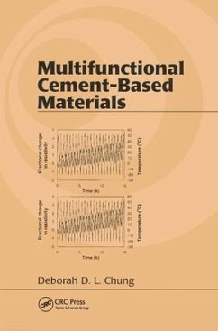 Multifunctional Cement-Based Materials - Chung, Deborah D L