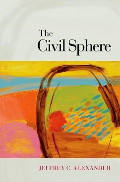 The Civil Sphere - Alexander, Jeffrey C