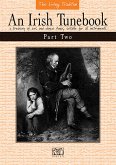 AN IRISH TUNEBOOK PART 2: MELODIE- AUSGABE FOR ALL INSTRUMENTS LOESBERG, JOHN, ED.