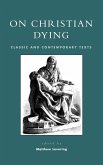 On Christian Dying On Christian Dying
