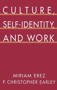 Culture, Self-Identity, and Work - Erez, Miriam; Earley, P Christopher