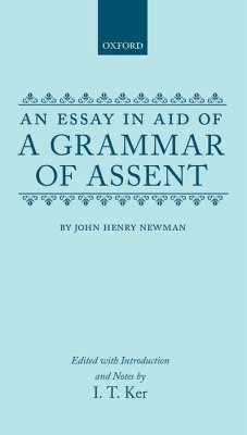 Grammar of Assent - Newman, John Henry