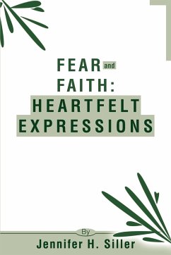 Fear and Faith - Siller, Jennifer H.