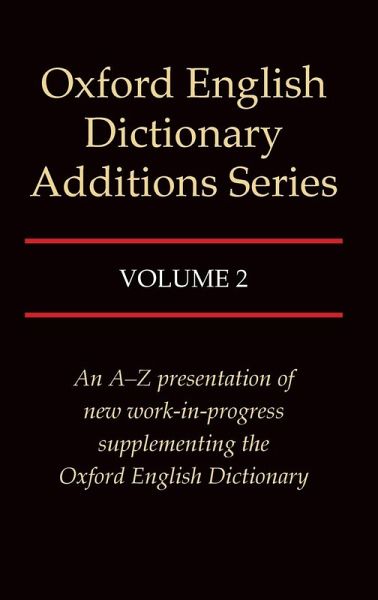 OED ADDITIONS SERIES VOL 2 C OED ADDITIONS SERIES VOL 2 C