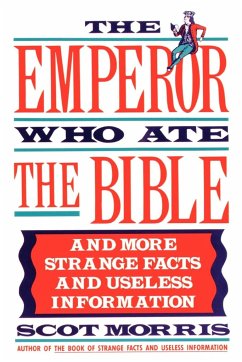 The Emperor Who Ate the Bible - Morris, Scot