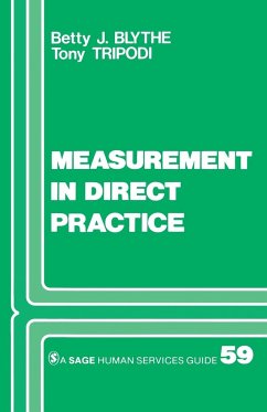 Measurement in Direct Practice - Blythe, Betty J.; Tripodi, Tony