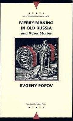 Merry-Making in Old Russia: And Other Stories - Popov, Evgeny