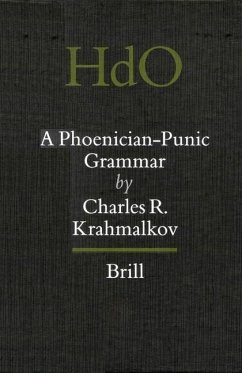 A Phoenician-Punic Grammar - Krahmalkov, Charles R.