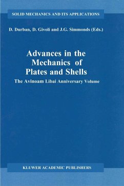 Advances in the Mechanics of Plates and Shells - Durban, D. / Givoli, Dan / Simmonds, J.G. (Hgg.)