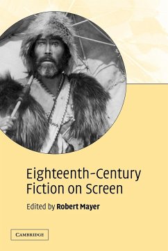 Eighteenth-Century Fiction on Screen - Mayer, Robert (ed.)
