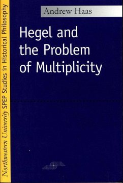 Hegel and the Problem of Multiplicity - Haas, Andrew