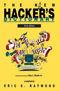 The New Hacker's Dictionary, Third Edition - The New Hacker's Dictionary, third edition