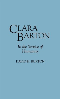 Clara Barton - Burton, David H.