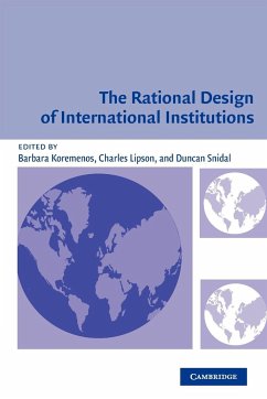The Rational Design of International Institutions - Koremenos, Barbara; Snidal, Duncan; Lipson, Charles
