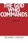 God Who Commands, The