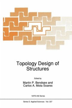 Topology Design of Structures - Bendsüe, Martin P. / Mota Soares, Carlos A. (Hgg.)