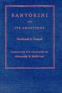 Santorini and Its Eruptions - Fouqué, Ferdinand A