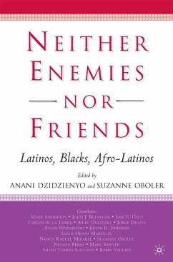 Neither Enemies Nor Friends - Oboler, S.;Dzidzienyo, A.