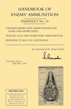 Handbook of Enemy Ammunition - War Office 20 May 1944, Office May; War Office 20 May 1944