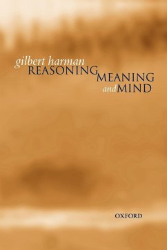 Reasoning, Meaning, and Mind - Harman, Gilbert