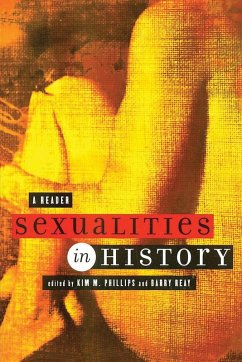 Sexualities in History - Phillips, Kim M. / Reay, Barry (eds.)