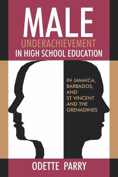 Male Underachievement in High School Education - Parry, Odette