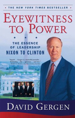 Eyewitness to Power - Gergen, David