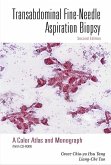 Transabdominal Fine-Needle Aspiration Biopsy (2nd Edition): A Color Atlas and Monograph