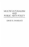 Multiculturalism and Public Arts Policy
