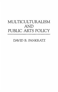 Multiculturalism and Public Arts Policy - Pankratz, David
