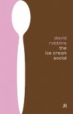 David Robbins: Ice Cream Social