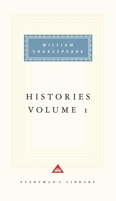 Histories, Vol. 1: Volume 1; Introduction by Tony Tanner - Shakespeare, William