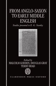 From Anglo-Saxon to Early Middle English - Godden, Malcolm / Gray, Douglas / Hoad, Terry (eds.)