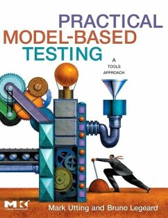 Practical Model-Based Testing - Utting, Mark; Legeard, Bruno