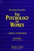 Exploring/Teaching the Psychology of Women: A Manual of Resources, Second Edition