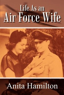 Life as an Air Force Wife - Hamilton, Anita