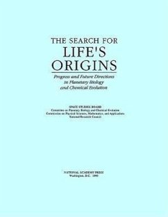 The Search for Life's Origins - National Research Council; Division on Engineering and Physical Sciences; Space Studies Board; Committee on Planetary Biology and Chemical Evolution