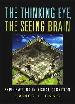 The Thinking Eye, the Seeing Brain - Enns, James T