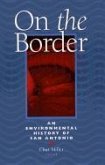 On the Border: An Environmental History of San Antonio