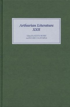 Arthurian Literature XXII - Busby, Keith / Dalrymple, Roger (eds.)