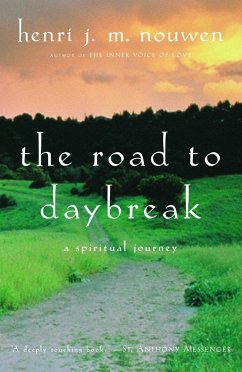 The Road to Daybreak - Nouwen, Henri J M