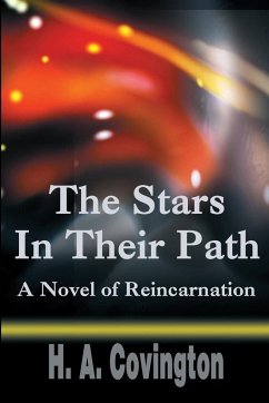 The Stars In Their Path - Covington, Harold A.