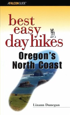 Best Easy Day Hikes Oregon's North Coast - Dunegan, Lizann