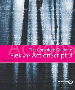 The Essential Guide to Flex 2 with ActionScript 3.0 - Brown, Charles