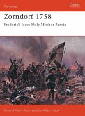 Zorndorf 1758: Frederick Faces Holy Mother Russia