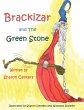 Brackizar and The Green Stone - Bild 1