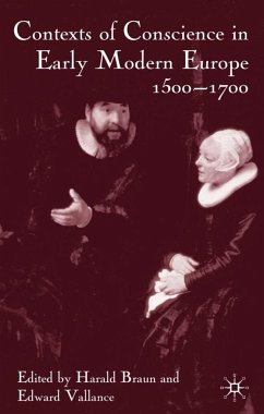 Contexts of Conscience in the Early Modern Europe, 1500-1700 - Vallance, Edward